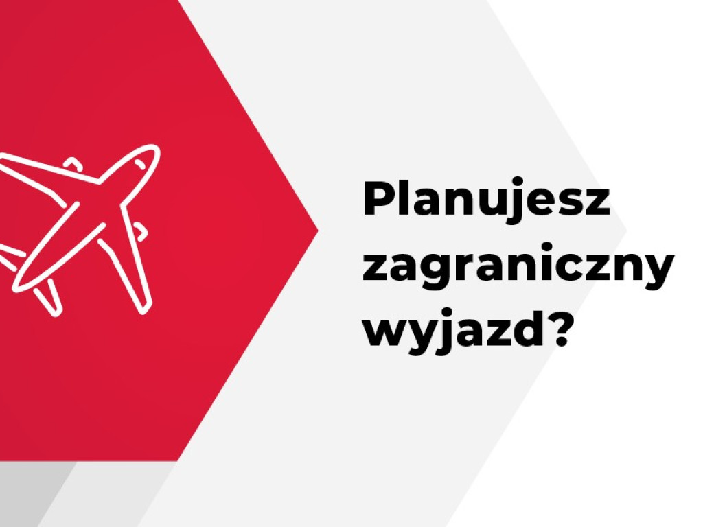 Planujesz zagraniczny wyjazd? O tym pamiętaj! Poradnik wakacyjny
