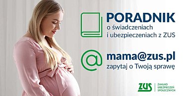 ZUS dla przyszłych mam i rodziców