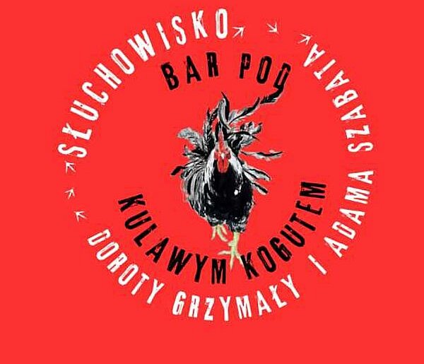 Hrubieszów: Bar pod Kulawym Kogutem (odc. 34)