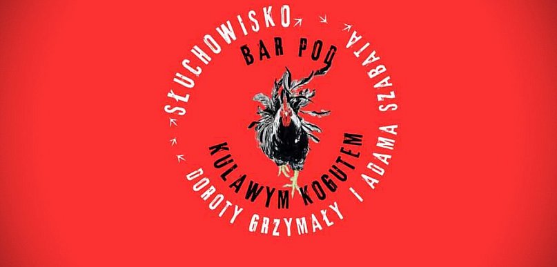 Hrubieszów: Bar pod Kulawym Kogutem (odc. 31)