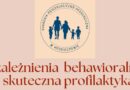 Hrubieszów: Uzależnienia behawioralne