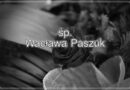 śp. Wacława Paszuk